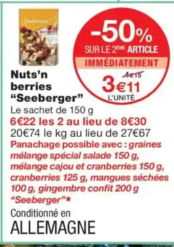 Monoprix SEEBERGER Nuts'n berries offre