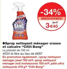 Monoprix CILLIT BANG Spray nettoyant ménager crasse et calcaire offre