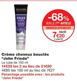 Monoprix JOHN FRIEDA Crème cheveux bouclés offre