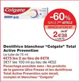 Monoprix COLGATE Dentifrice blancheur Total Active Prevention offre