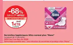 Monoprix NANA Serviettes hygiéniques Ultra normal plus offre