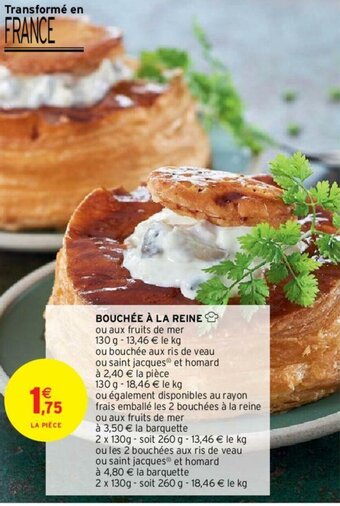 Intermarché Hyper Bouchée à La Reine offre