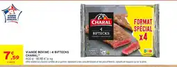 Intermarché Contact Viande bovine 4 biftecks charal offre