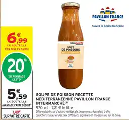Intermarché Contact Soupe de poisson recette méditerranéenne pavillon france intermarché offre