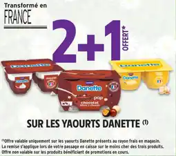 Intermarché Contact SUR LES YAOURTS DANETTE offre