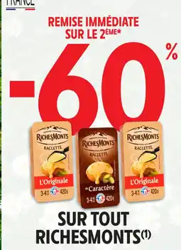 Intermarché Contact SUR TOUT RICHESMONTS offre