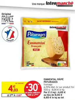 Intermarché Contact Emmental rapé pâturages offre