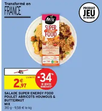 Intermarché Hyper Salade Super Energy Food offre