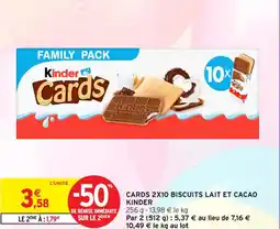 Intermarché Contact Cards 2x10 biscuits lait et cacao kinder offre