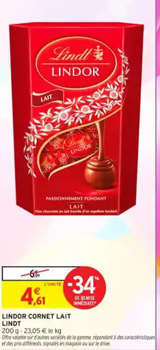 Intermarché Contact Lindor cornet lait lindt offre