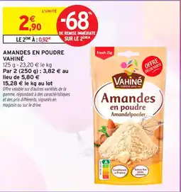 Intermarché Contact Amandes en poudre vahiné offre