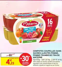 Intermarché Contact Compotes coupelles sans sucres ajoutés pomme, pomme framboise fraise materne offre