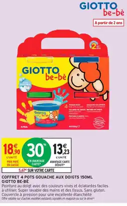 Intermarché Contact Coffret 4 pots gouache aux doigts giotto be-bè offre