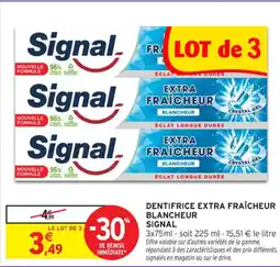 Intermarché Contact Dentifrice extra fraîcheur blancheur signal offre