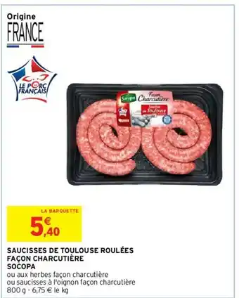 Intermarché Hyper Saucisses de Toulouse Roulées offre