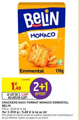Intermarché Contact Crackers maxi format monaco emmental belin offre