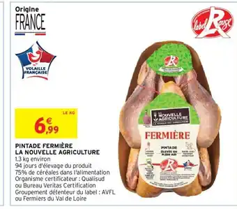 Intermarché Hyper Pintade Fermière offre