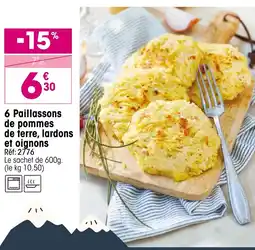Croque Gel 6 paillassons de pommes de terre, lardons offre