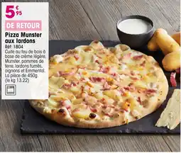 Croque Gel Pizza Munster aux lardons offre