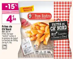 Croque Gel Frites de Ch'Nord offre