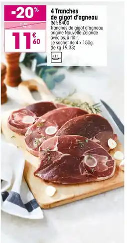 Croque Gel 4 tranches de gigot d'agneau offre