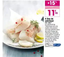Croque Gel 4 Dos de cabillaud offre