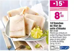 Croque Gel 10 tranches de filet de colin d'alaska offre