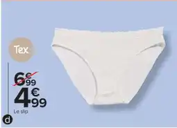 Carrefour Le slip offre