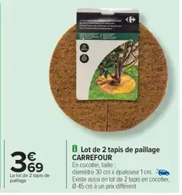 Carrefour Lot de 2 tapis de paillage CARREFOUR offre