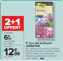 Carrefour Terre dite de Bruyère CARREFOUR offre