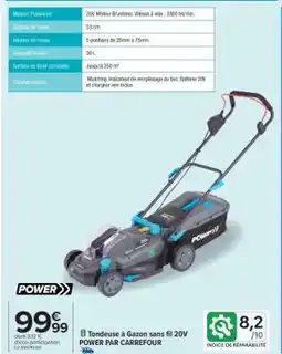 Carrefour Tondeuse à Gazon sans fil 20V POWER PAR CARREFOUR offre