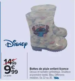 Carrefour Bottes de pluie enfant licence offre