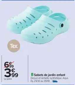 Carrefour Sabots de jardin enfant offre