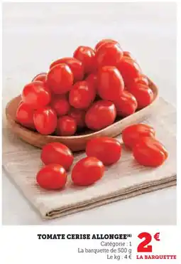 U Express Tomate cerise allongee offre