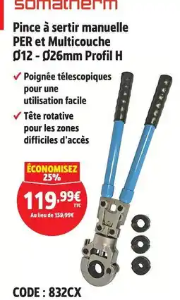 Screwfix Somatherm pince à sertir manuelle per et multicouche ø12 - ø26mm profil h offre