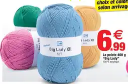 Bazarland La pelote 400 “big lady” offre