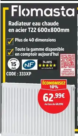 Screwfix Flomasta radiateur eau chaude en acier t22 600x800mm offre