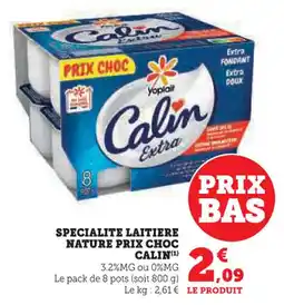 U Express Specialite laitiere nature prix choc calin offre