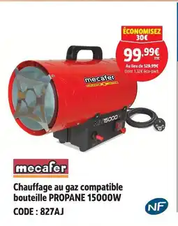 Screwfix Mecafer chauffage au gaz compatible bouteille propane 15000w offre