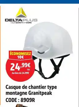 Screwfix Deltaplus casque de chantier type montagne granitpeak offre