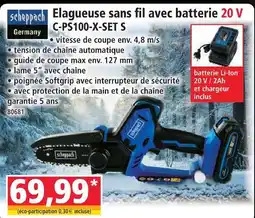 Norma Scheppach elagueuse sans fil avec batterie 20v c-ps100-x-set s offre