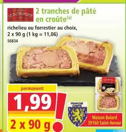 Norma 2 tranches de pâté en croûte offre