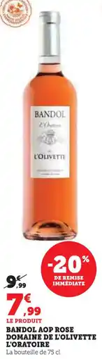U Express Bandol aop rose domaine de l'olivette l'oratoire offre