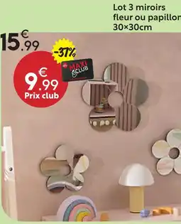 Maxi Bazar Lot 3 miroirs fleur ou papillon offre