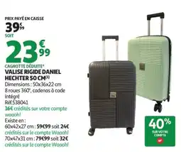 Auchan Valise rigide daniel hechter offre