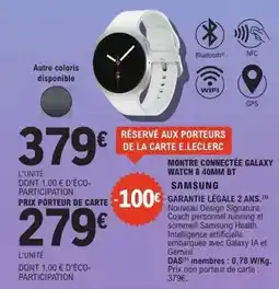E.Leclerc Samsung - montre connectée galaxy watch 8 40mm bt offre