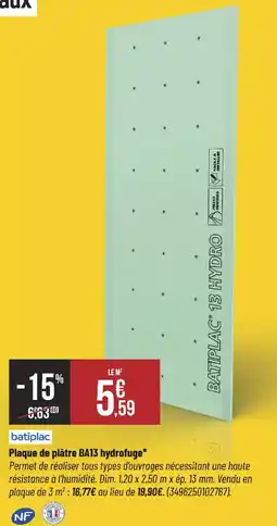 Bricorama Plaque de plâtre ba13 hydrofuge offre