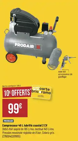 Bricorama Prodair compresseur lubrifié coaxial 2 cv offre