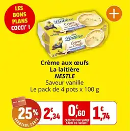 Coccimarket Crème aux œufs la laitière nestle offre