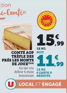 Super U Les monts de joux - comté aop trèfle des prês offre